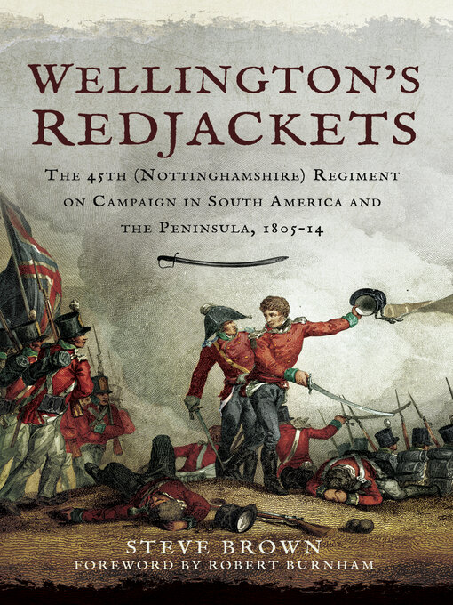 Title details for Wellington's Redjackets by Steve Brown - Available